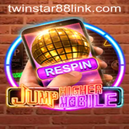 Explore JumpHighermobile: A Thrilling Experience at TwinStar88 Casino