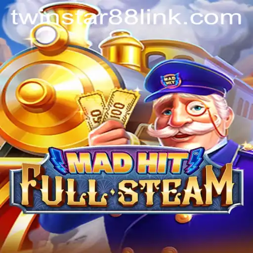 Experience the Thrill of MadHitFullSteam at TwinStar88 Casino