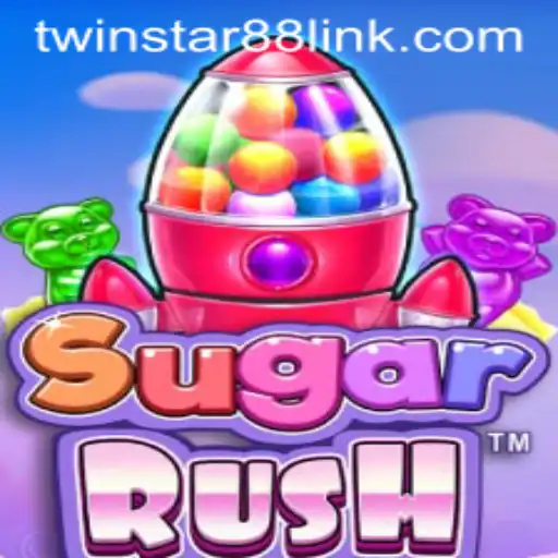Explore the Exciting World of SugarRush at TwinStar88 Casino